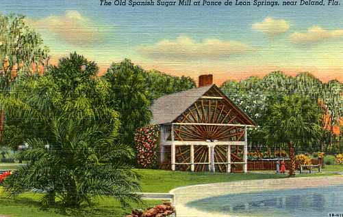 Historic post card of the De Leon Springs Old Sugar Mill