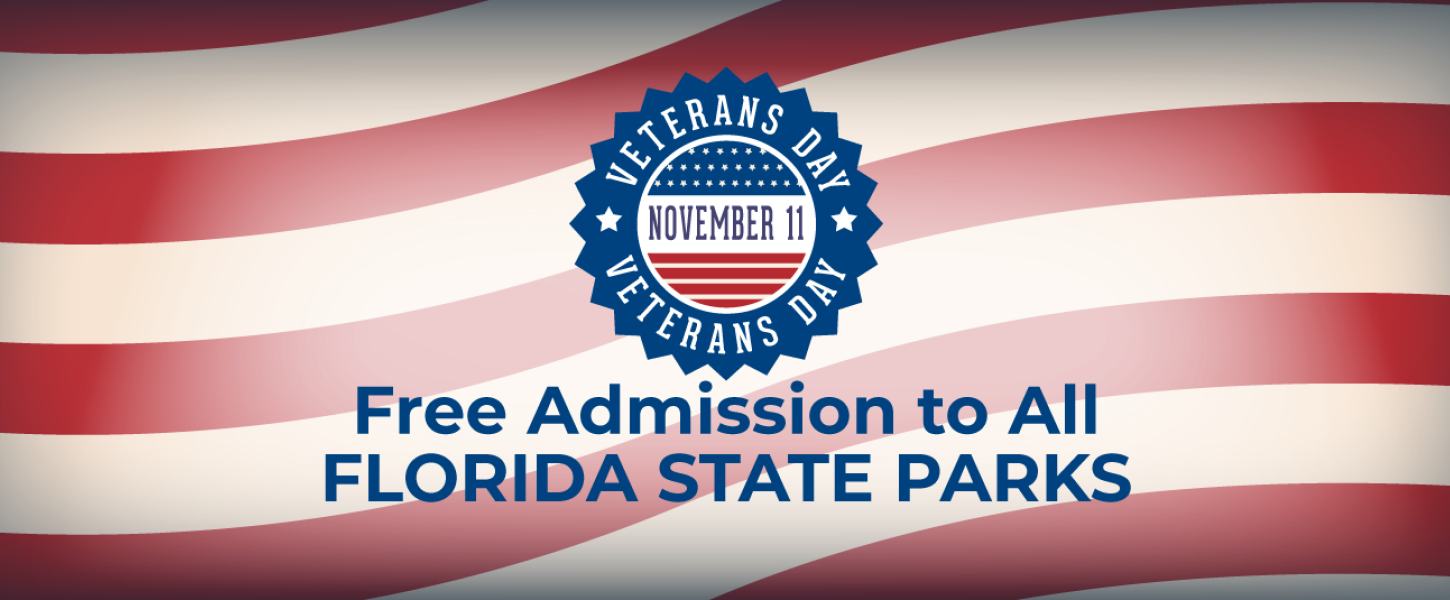 Veterans Day - Free Admission to all Florida State Parks